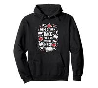 Welcome Back I'm Glad You're Here, Back to School Teacher Pullover Hoodie