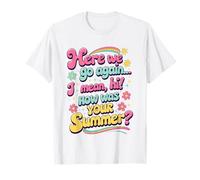 Welcome Back I'm Glad You're Here, Back to School Teacher T-Shirt