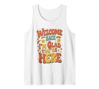 Welcome Back I'm Glad You're Here, Back to School Teacher Tank Top