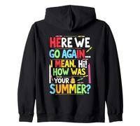 Welcome Back I'm Glad You're Here, Back to School Teacher Zip Hoodie