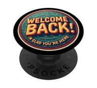 Welcome Back I'm Glad You're Here Teacher Back To School PopSockets Adhesive PopGrip