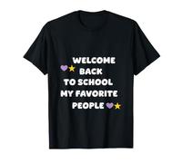 Welcome Back to School My Favorite People First Day T-Shirt