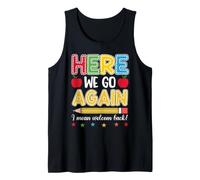 Welcome Back to School Student Teacher Learning Education Tank Top