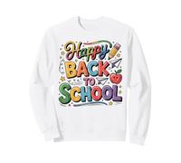 Welcome Back To School Teacher Student First Day Education Sweatshirt