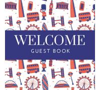 Welcome Guest Book: For homestay or exchange students visiting the UK