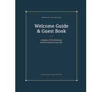 Welcome Guide and Guest Book: Ocean Blue and Sand Edition: Modern House Rules Notebook and Vacation Rental Message Log with Wi-Fi & Local Tips ... Studio - Airbnb Host Essentials Collection)