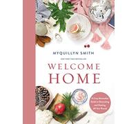 Welcome Home: A Cozy Minimalist Guide to Decorating and Hosting All Year Round