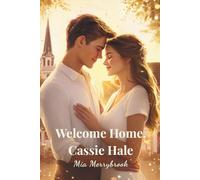 Welcome Home, Cassie Hale: Large Print Edition