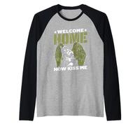 Welcome Home Now Kiss Me Military Soldier Welcome Home Raglan Baseball Tee