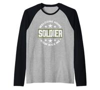 Welcome Home Soldier Now Kiss Me Use Homecoming Raglan Baseball Tee