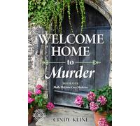 Welcome Home to Murder: Book One of the Molly McGuire Cozy Mysteries: 1 (Molly McGuire Mysteries)