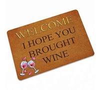 Welcome I Hope You Brought Wine Door Mat Machine Washable Indoor Outdoor Kitchen Entry Interior Entry Way 36X24 Inch