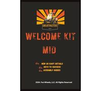 Welcome Kit Mid: New Go Kart details, Keys to success, assembly guide