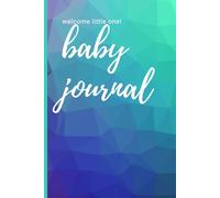 Welcome Little One Baby journal