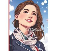 Welcome on Board: Malbuch