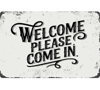 Welcome Please Come In Retro Metal Tin Sign For Bar Pub Club Office Cafe Wall Decor Plaque 8x12 Inch