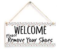 Welcome Please Remove Your Shoes - Beautiful Handmade Sign Take Off Your Shoes Plaque