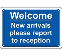 Welcome please report to reception school safety sign - 1.2mm Rigid plastic 300mm x 200mm