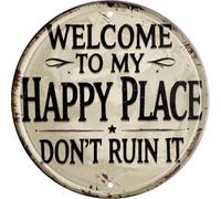 Welcome Sign for Front Door Round Metal Welcome to My Happy Place Plaque for Home Office Bedroom Kitchen Dining or Bar Decor 8x8 In