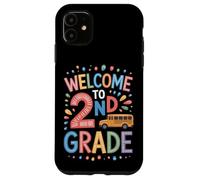 Welcome To 2nd Grade Primary Teacher School Squad Case for iPhone 11