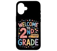 Welcome To 2nd Grade Primary Teacher School Squad Case for iPhone 16