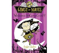 Welcome to Camp Croak! (Ghost Scouts)