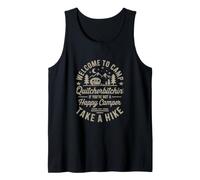 Welcome to Camp Quitcherbitchin Funny Camping Camper Tank Top