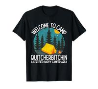 Welcome to Camp Quitcherbitchin Funny Hiking Camping Outdoor Value Graphic T-Shirt