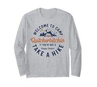 Welcome to Camp Quitcherbitchin Funny Vintage Long Sleeve T-Shirt