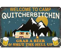 Welcome to Camp Quitcherbitchin Grab a Beer and Shut The Hell Up Metal Tin Signs Funny Vintage Tin Sign Wall Art Decor Iron Poster for Home Farmhouse Bar Cafe Pub Garage Man Cave Gifts 12 x 8 Inch