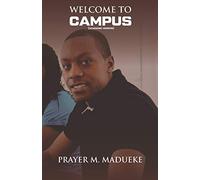 Welcome To Campus: 1 (Academic Excellence)