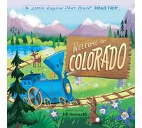 Welcome to Colorado: A Little Engine That Could Road Trip