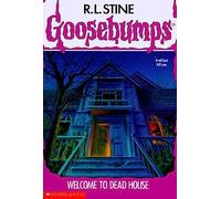 Welcome to Dead House (Goosebumps)