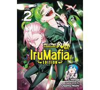 Welcome to Demon School! Iruma-kun: IruMafia Edition 2