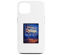 Welcome to Dystopia Case for iPhone 13