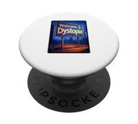 Welcome to Dystopia PopSockets Adhesive PopGrip