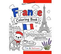 Welcome to France: A Coloring Book (World Coloring Books)