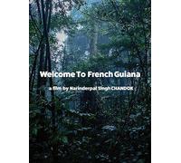 Welcome To French Guiana