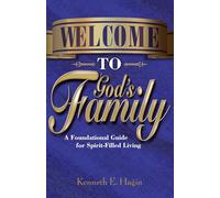 Welcome to God's Family: A Foundational Guide for Spirit-Filled Living