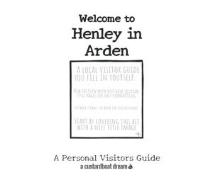 Welcome to Henley in Arden: A Fun DIY Visitors Guide