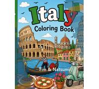 Welcome to Italy: A Coloring Book (World Coloring Books)