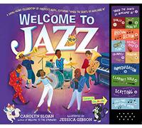 Welcome to Jazz : A Swing-Along Celebration of America’s Music, Featuring “When the Saints Go Marching In”