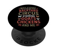 Welcome To My Backyard Circus Goats Chickens And Me PopSockets Adhesive PopGrip