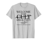Welcome to My Cult Bridal Party Funny Bridesmaid Squad T-Shirt