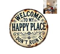 Welcome to My Happy Place Funny Vintage Metal Sign for Home Front Door Cafe Bar Club Deck Yard Porch and Round Aluminum Wall Decor Sign,House Plaque,Garden Wall Art Outdoor,Personalized Door Sign