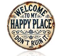 Welcome to My Happy Place Metal Sign Funny Vintage Garden Decor | Round retro style tin wall art with humorous inscription for shed patio or home display