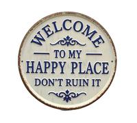 Welcome to My Happy Place, Vintage Round Decor Metal Sign | 20cm Funny Metal Wall Sign, for Home, Front Door, Cafe Bar, Yard