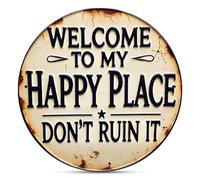 Welcome to My Happy Place, Welcome Sign for Front Door, Funny Vintage Metal Sign, 8x8 Inch Round Rustic Round Tin Plaque for Cafe Bar Club Deck Yard Porch Wall Decor, Humorous British Home Wall Art