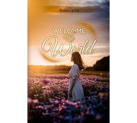Welcome to My World