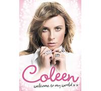 Welcome to My World: Insights into I’m A Celebrity, Get Me Out of Here’s Coleen Rooney’s life in the spotlight